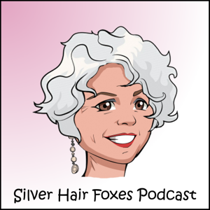 Silver Hair Foxes Podcast