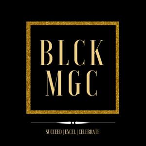 Blck Mgc Podcast