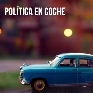 POLÍTICA EN COCHE