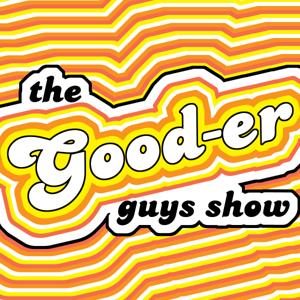 Gooder Guys – PodcastDetroit.com