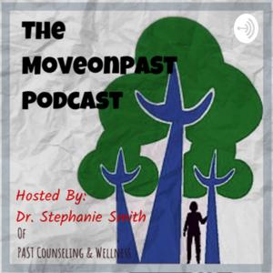 The MoveonPAST Podcast