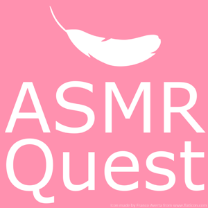 ASMR Quest