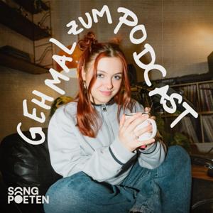 gehmalzumpodcast | Der Songpoeten Podcast