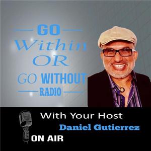 Go Within or Go Without  Radio