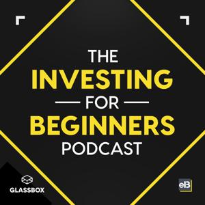 The Investing for Beginners Podcast - Your Path to Financial Freedom by By Andrew Sather and Dave Ahern | Stock Market Guide to Buying Stocks like