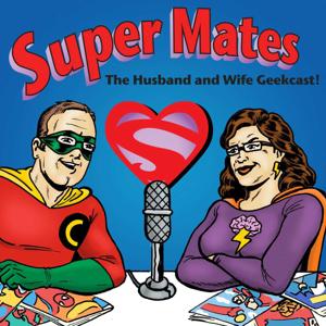 The Super Mates Podcast by Chris and Cindy Franklin