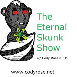 Eternal Skunk Show