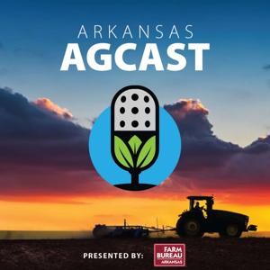 Arkansas AgCast by Arkansas Farm Bureau Federation