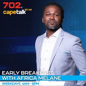 Early Breakfast with Africa Melane by CapeTalk