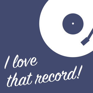I Love That Record