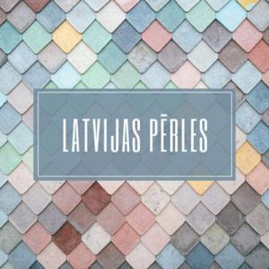 Latvijas pērles