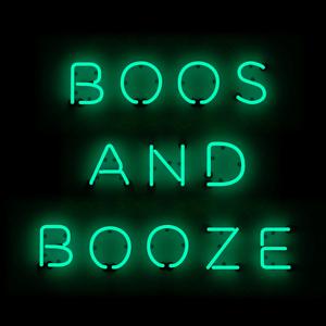 Boos and Booze