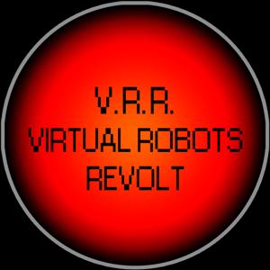 Virtual Robots Revolt