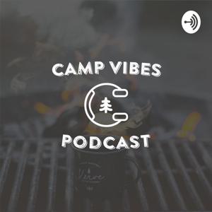 Camp Vibes Podcast
