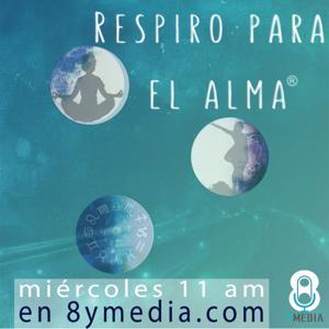 Respiro para el Alma - 8 y Media by 8 y media/ Respiro para el alm