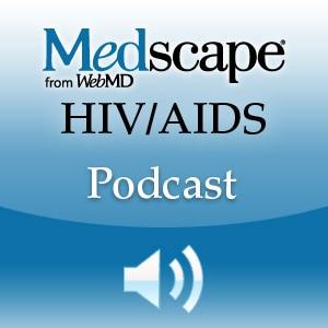 Medscape HIV/AIDS Podcast