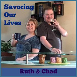 Savoring Our Lives