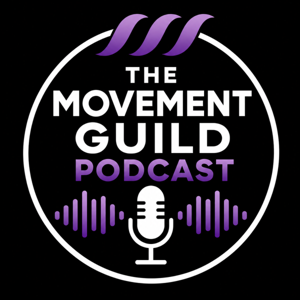 The Movement Guild Podcast