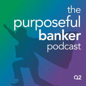 The Purposeful Banker by Q2