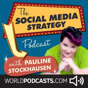 Social Media Strategy Podcast - Pauline Stockhausen by WorldPodcasts.com / Gorilla Voice Media