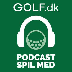 Golf.dk Podcast - Spil Med