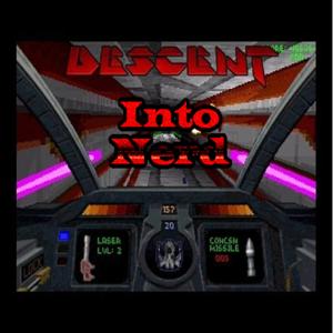 Descent into Nerd's Podcast