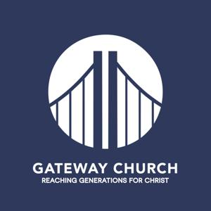 Gateway Church's Podcast