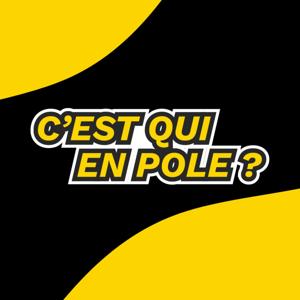 C'est qui en pole?