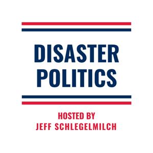 Disaster Politics Podcast