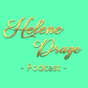 Helene Drage Podcast