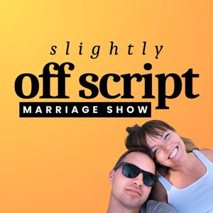 Slightly off Script with Andy and Bethany Needham