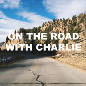 On The Road With Charlie