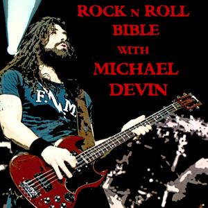 Rock n Roll Bible with Michael Devin