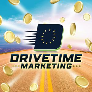 Drivetime Marketing Podcast