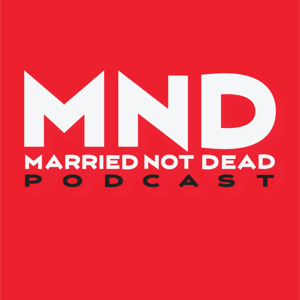 Married Not Dead