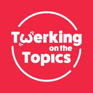 Twerking on the Topics