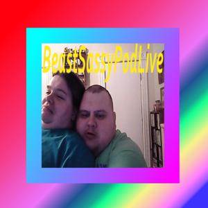BeastSassyPodLive
