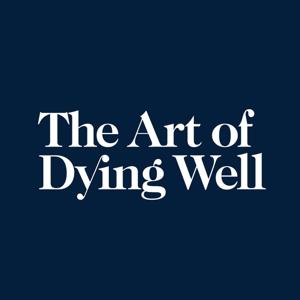 The Art of Dying Well