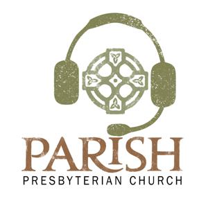 Lectures and Sunday School Lessons from Parish Presbyterian Church in Franklin Tennessee