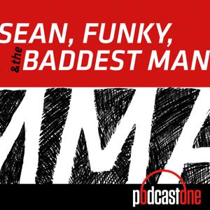 Sean, Funky and the Baddest Man