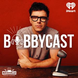 Bobbycast by Nashville Podcast Network
