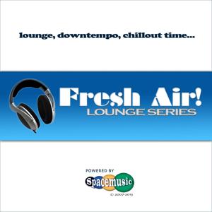 Fresh Air! Lounge Series