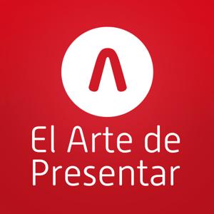 El Arte de presentar | Comunicar, influir y convencer sin miedo by El Arte de Presentar: presentaciones, comunicación, hablar en público, or