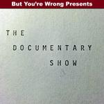 The Documentary Show