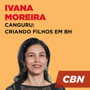 Canguru: criando filhos em BH - Ivana Moreira