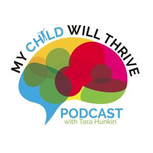 My Child Will Thrive Podcast