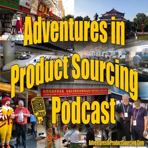 Adventures in Product Sourcing's Podcast