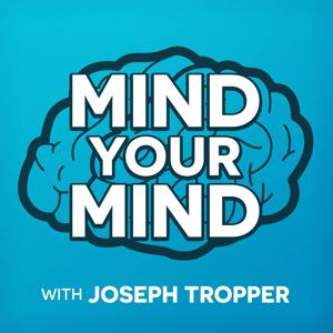 Mind Your Mind - Joseph Tropper