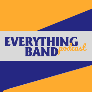 Everything Band Podcast by Mark J. Connor