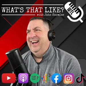 What's That Like? Podcast